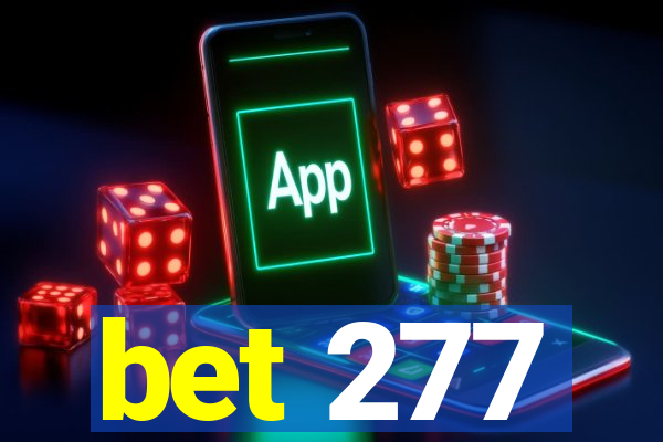bet 277